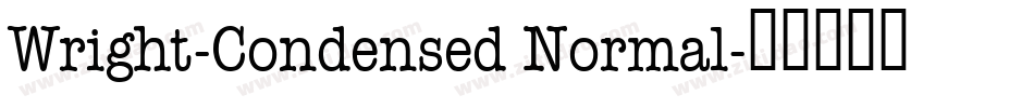 Wright-Condensed Normal字体转换